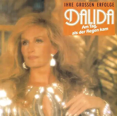 Dalida - Am Tag Als der Regen Kam - Bild 1 von 1