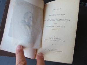 ORIG. 1860 Prof. V. Mott's Surgical Cliniques U of NY Samuel W. Francis 1st, HC - Bild 1 von 12
