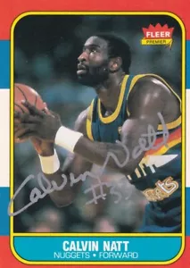 1986 Fleer Calvin Natt Card Denver Nuggets RARE SIGNED CARD AUTOGRAPH - Picture 1 of 1