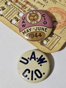 2 UAW CIO Pins May 1944 Lapel Button Auto Workers Union Vintage w/ Union Card - Picture 1 of 4
