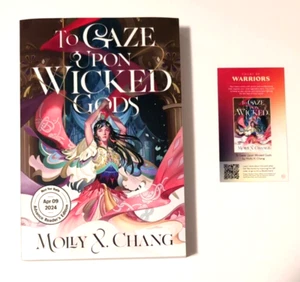To Gaze Upon Wicked Gods Molly X. Chang Advance Reader Copy Book & Bookmark ARC - Picture 1 of 5