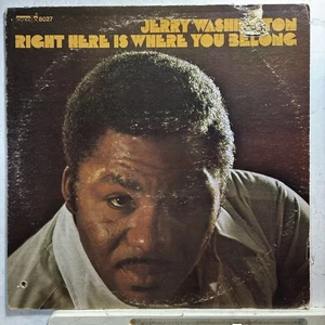 JERRY WASHINGTON Right Here Is Where You Belong (1973) EXCELLO 8027 - Imagen 1 de 4