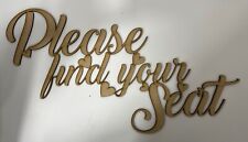 Wooden MDF Please find your Seat Wedding Lettering available in Various Sizes