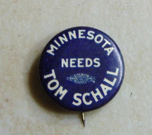 Tom Schall Minnesota Senate campaign pin button political - Picture 1 of 2