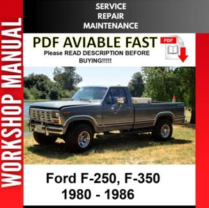 FORD F-250 F-350 1980 1981 1982 1983 1984 1985 SERVICE REPAIR WORKSHOP MANUAL 2 - Picture 1 of 1