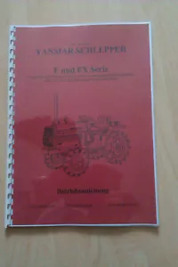 Bedienungsanleitung Yanmar F und FX Serie Traktor Kleintraktor - Bild 1 von 1