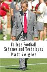 College Football Schemes And Techniques By Matt Zeigler **Brand New**