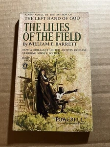 THE LILIES OF THE FIELD  by William E. Barrett  1962 Popular Library paperback - Bild 1 von 3