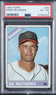 1966 TOPPS #200 EDDIE MATHEWS PSA 6 - Image 1 of 2
