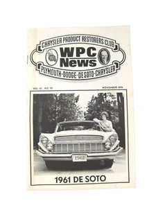 WPC NEWS 1961 DE SOTO car November 1974 issue Chrysler Products Restorers Club * - Picture 1 of 12