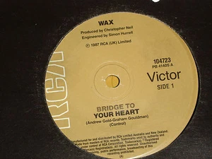 WAX *RARE 7" 45 ' BRIDGE TO YOUR HEART ' 1987 VGC+ - Picture 1 of 1