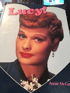 1993 Illustrated Book Lucy! By Annie McGarry Smithmark Publishers Lucille Ball U - Picture 1 of 2