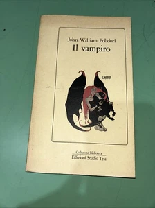 LIBRO IL VAMPIRO - JOHN W. POLIDORI - 1984 Edizioni Studio Tesi - Foto 1 di 8