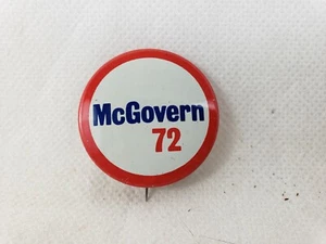 1972 McGovern 72 George McGovern Presidential Election Campaign Pin - Picture 1 of 3