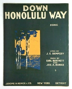 Down Honolulu Way 1916 Art Large Format Dempsey Burtnett Vtg Piano Sheet Music - Picture 1 of 3
