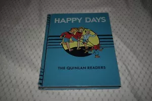 Happy Days Quinlan Readers by Myrtle Banks Quinlan(ex-library, 1949, hardcover) - Foto 1 di 6