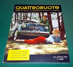 QUATTRORUOTE n. 3 dell'Aprile del 1956 ORIGINALE ottimo stato - Picture 1 of 3