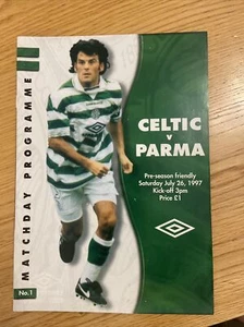 Celtic v Parma Football Programme Pre Season Friendly 26 July 1997 - Picture 1 of 2