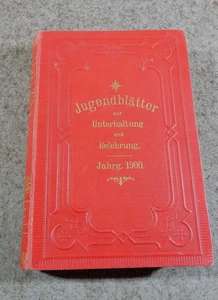 Jugendblätter zur Unterhaltung + Belehrung, Kinderbuch Bilderbuch 1900 - Bild 1 von 20