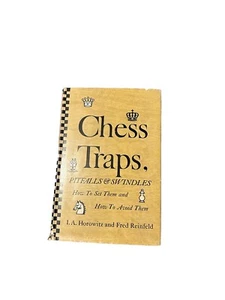 Chess Traps Pitfalls & Swindles by I. A. Horowitz & Reinfeld First Publishing - Picture 1 of 9
