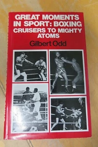 BOXING BOOK - GREAT MOMENTS IN SPORT CRUISER TO MIGHT ATOM - HARDBACK 1974 - Picture 1 of 3