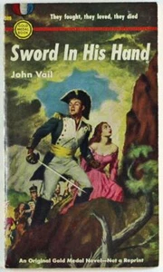 Sword in His Hand by John Vail 1953 Gold Medal Book Paperback 309 - Picture 1 of 1