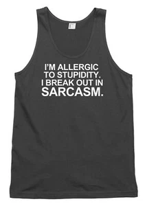 I'm Allergic To Stupidity Break Out Sarkasmus lustig Herren Damen Weste Tank Top - Bild 1 von 4