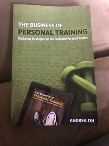 The Business of Personal Training : Marketing Strategies for the Profitable... - Picture 1 of 1
