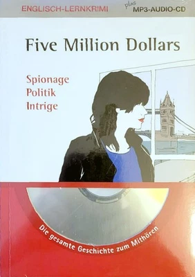 Five Million Dollars - Englisch-Lernkrimi zum Lesen + Hören B1/B2 - Bild 1 von 3