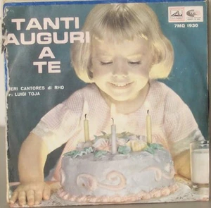 PUERI CANTORES DI RHO - TANTI AUGURI A TE - JINGLE BELLS 45 giri 7" - Imagen 1 de 1