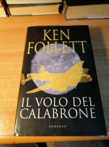 IL VOLO DEL CALABRONE - KEN FOLLETT - MONDOLIBRI 020925 - Foto 1 di 1