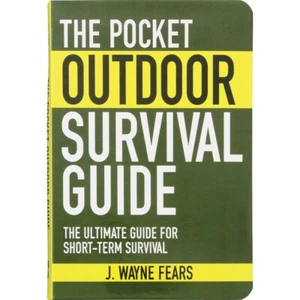 Pocket Outdoor Survival Book The Ultimate Guide Short-Term Survival 142 Pages - Picture 1 of 12