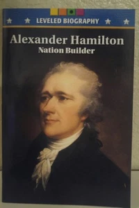 ALEXANDER HAMILTON BIOGRAPHY MCRAW HILL ON LEVELED READER 5TH GRADE 5 HISTORY - Picture 1 of 2