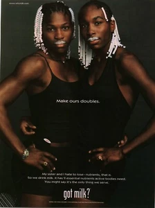 VINTAGE PRINTANZEIGE 1999 - GOT MILK? - SERENA & VENUS WILLIAMS - MACHEN SIE UNSERE DOPPELTEN - Bild 1 von 1