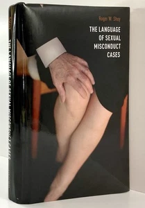 Language of Sexual Misconduct Cases by Roger Shuy, Law Cases (2012, Hardcover) - Imagen 1 de 21
