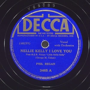 PHIL REGAN Nellie Kelly I Love You / You Remind Me Of My Mother DECCA 3465 VG 78 - Picture 1 of 4
