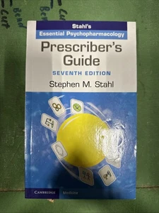 Prescriber’s Guide: Stahl’s Essential Psychopharmacology 7th - Good - Picture 1 of 1
