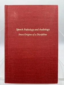 Logopathologie und Audiologie: Iowa Ursprünge einer Disziplin von Moeller, Dorothy - Bild 1 von 8