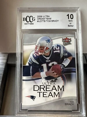 Tom Brady 2006 Fleer Ultra Dream Team Graded Mint 10 UDT-TB - Image 1 of 2
