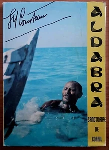 ALDABRA Sanctuaire de Corail par Le Commandant Jacques-Yves COUSTEAU Ed.IMA 1959 - Picture 1 of 9