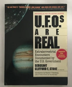 UFOs Are Real : Extraterrestrial Encounters Documented Clifford E. Stone SIGNED - Picture 1 of 8
