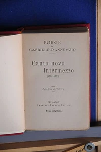 1920 - GABRIELE D'ANNUNZIO - CANTO NOVO - INTERMEZZO - Picture 1 of 7