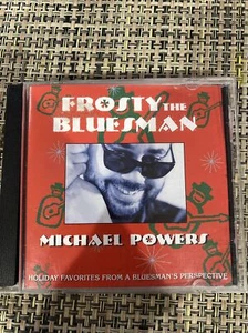 Frosty the bluesman Michael Powers CD. MINT LIKW NEW RARE - Picture 1 of 2