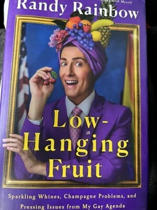 SIGNED 1st Ed/1st Print! Low-Hanging Fruit by Randy Rainbow - Picture 1 of 6