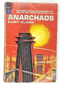Anarchaos by Curt Clark (Donald Westlake) VTG Ace F421 - Picture 1 of 3