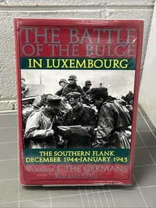 VINTAGE WAR BOOK THE BATTLE OF THE BULGE IN LUXEMBOURG VOLUME 1 GERMANS WW2 O - Picture 1 of 15