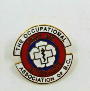 The Occupational Association of BC Canada First Attendants Logo Collectible Pin - Picture 1 of 12