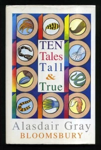 Alasdair Gray - Ten Tales Tall & True; SIGNED 1st/1st - Imagen 1 de 2
