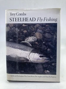 Steelhead Fly Fishing by Trey Combs / 1991, SIGNED 1st Edition / Lyons & Burford - Picture 1 of 5