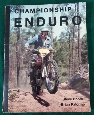 Championship ENDURO  by Steve Booth & Brian Palormo 1977 Pictorial US motorcycle - Image 1 of 4